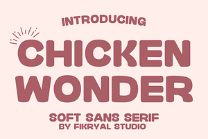 Chicken Wonder Soft Sans Serif