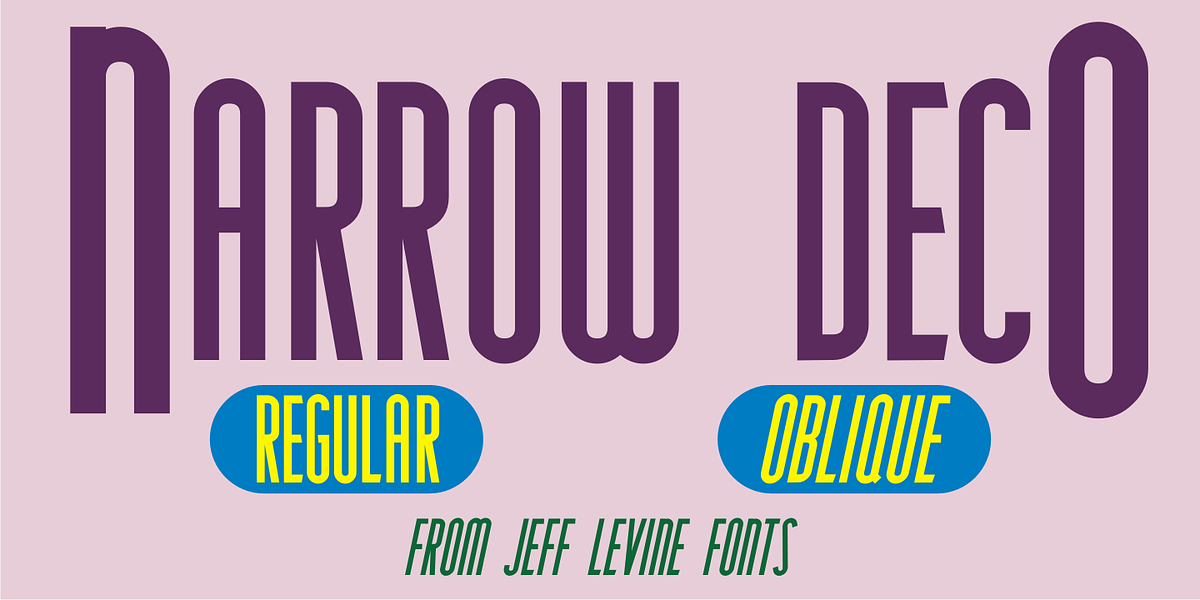 Narrow Deco JNL, a Sans Serif Font by Jeff Levine Fonts