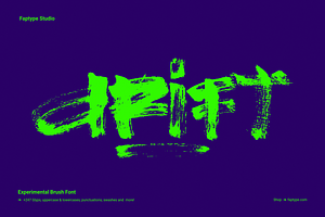 Drift | Experimental Brush Font