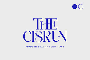 The Cisrun - Modern Luxury Serif