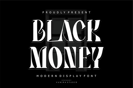 Black Money - Modern Display, a Blackletter Font by VUNIRA