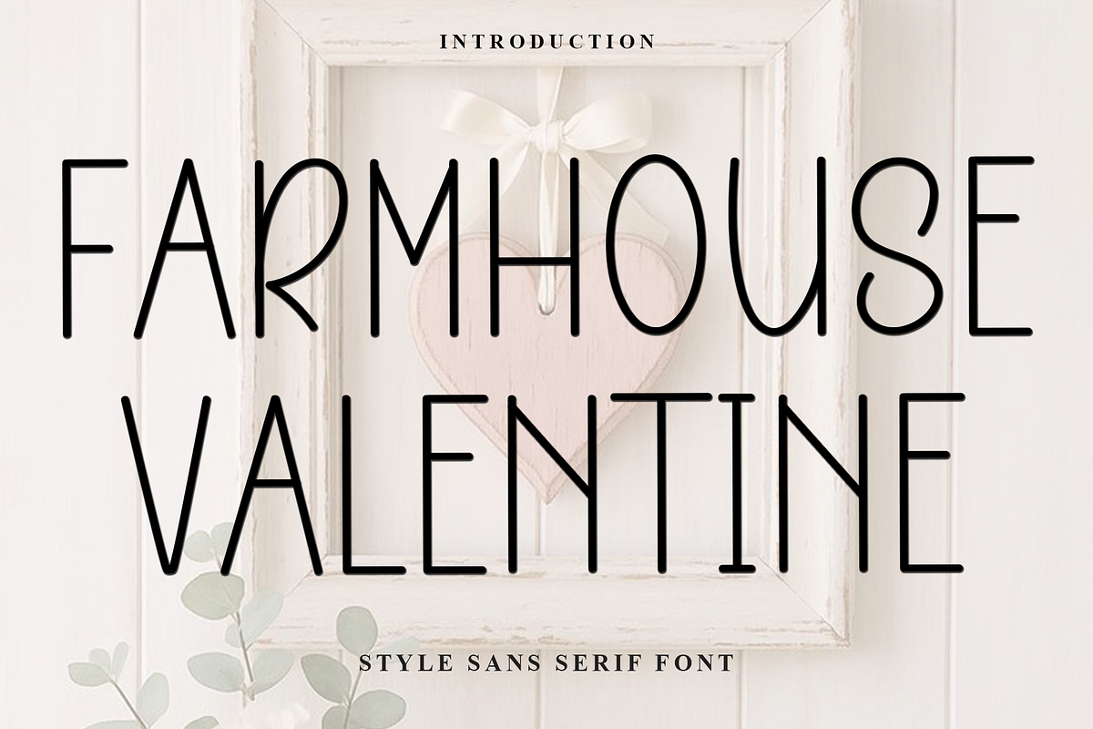 Farmhouse Valentine, a Sans Serif Font by FreshTypeINK (Photo 1 of 7)