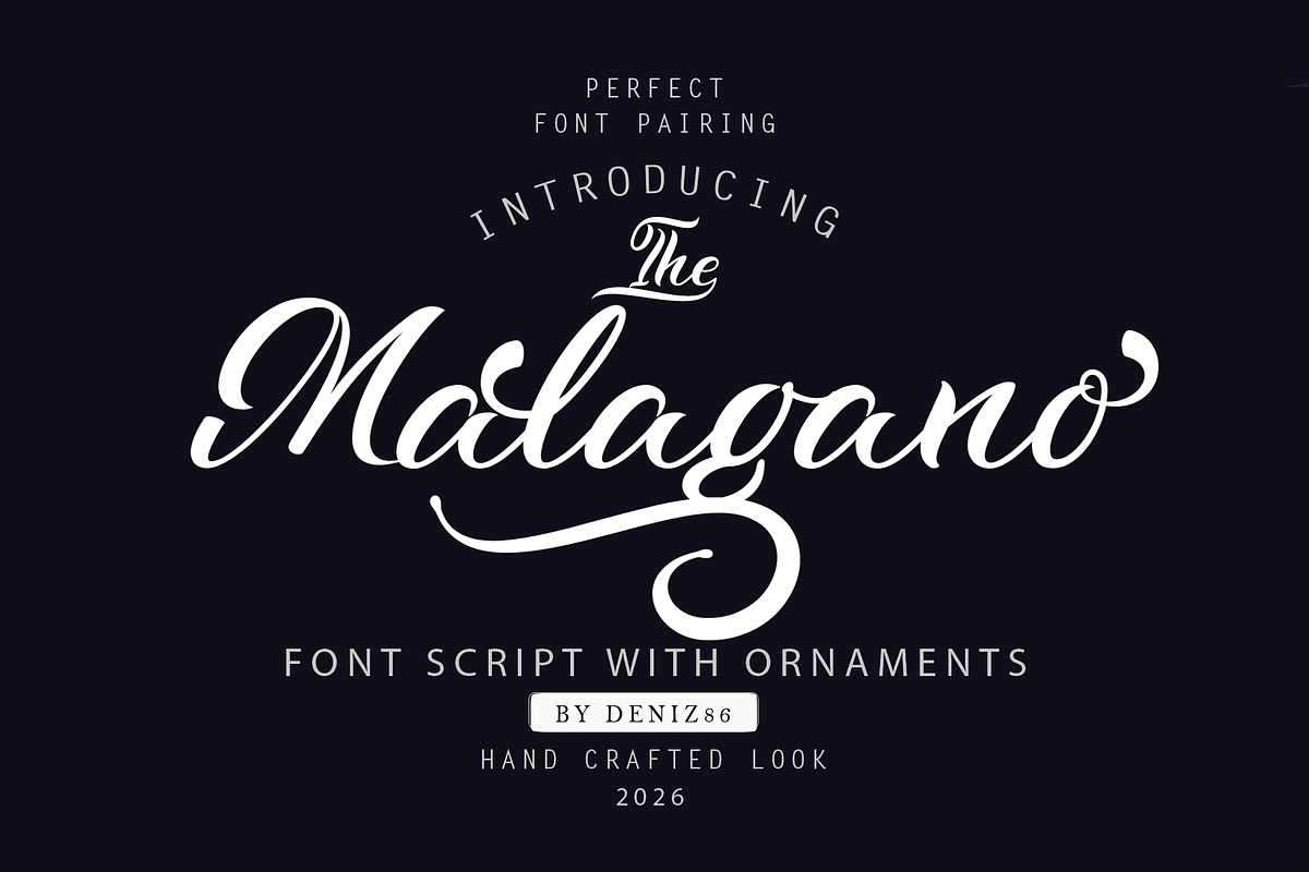 The Malagano, a Script Font by Deniz86 (Photo 1 of 12)