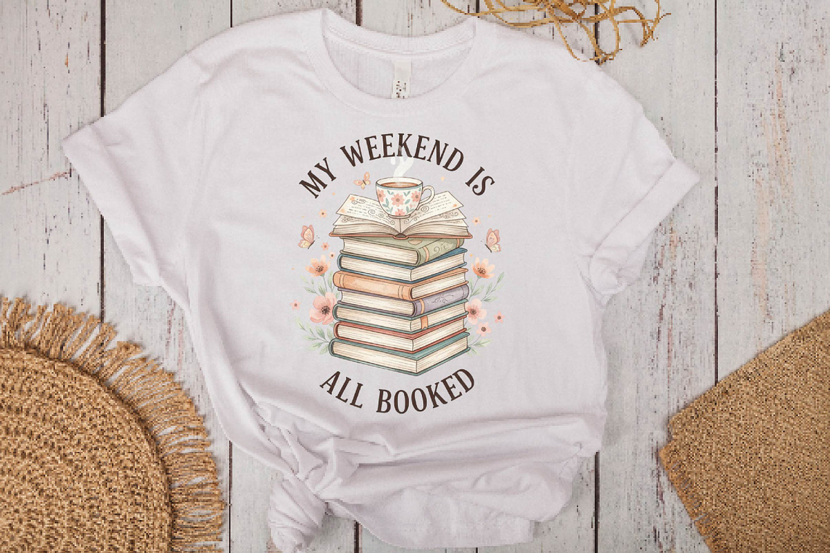 My Weekend is All Booked Book Lover, an Illustration by DreamPrint404 (Photo 7 of 7)