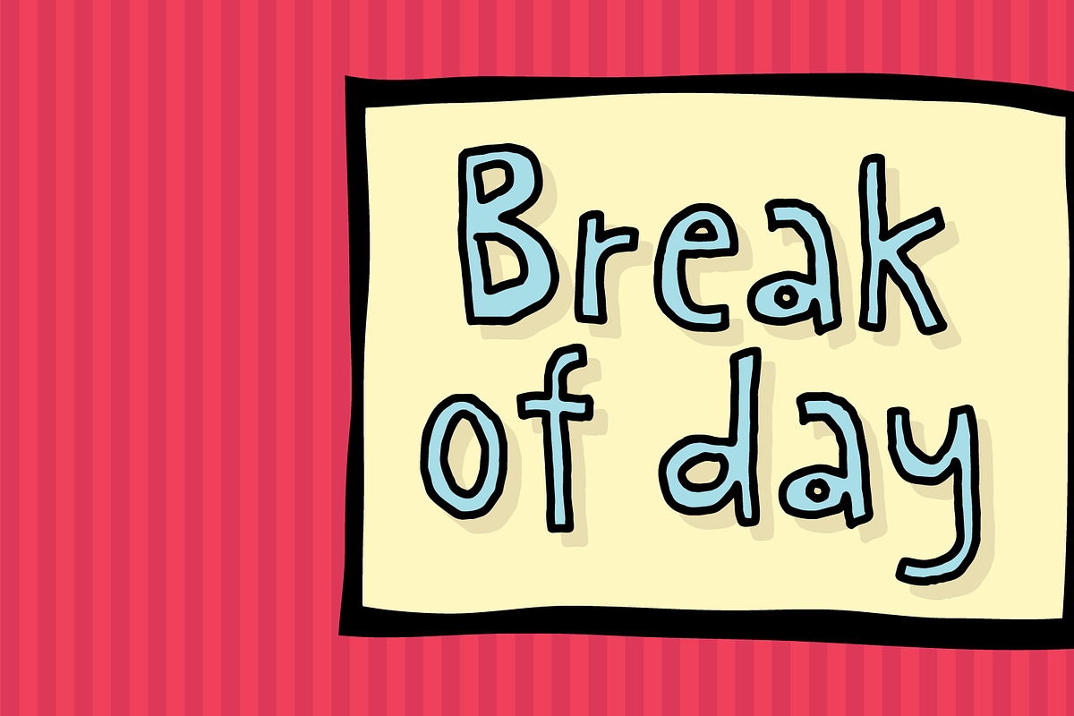 Break of day, a Font by pizzadudedotdk (Photo 1 of 8)
