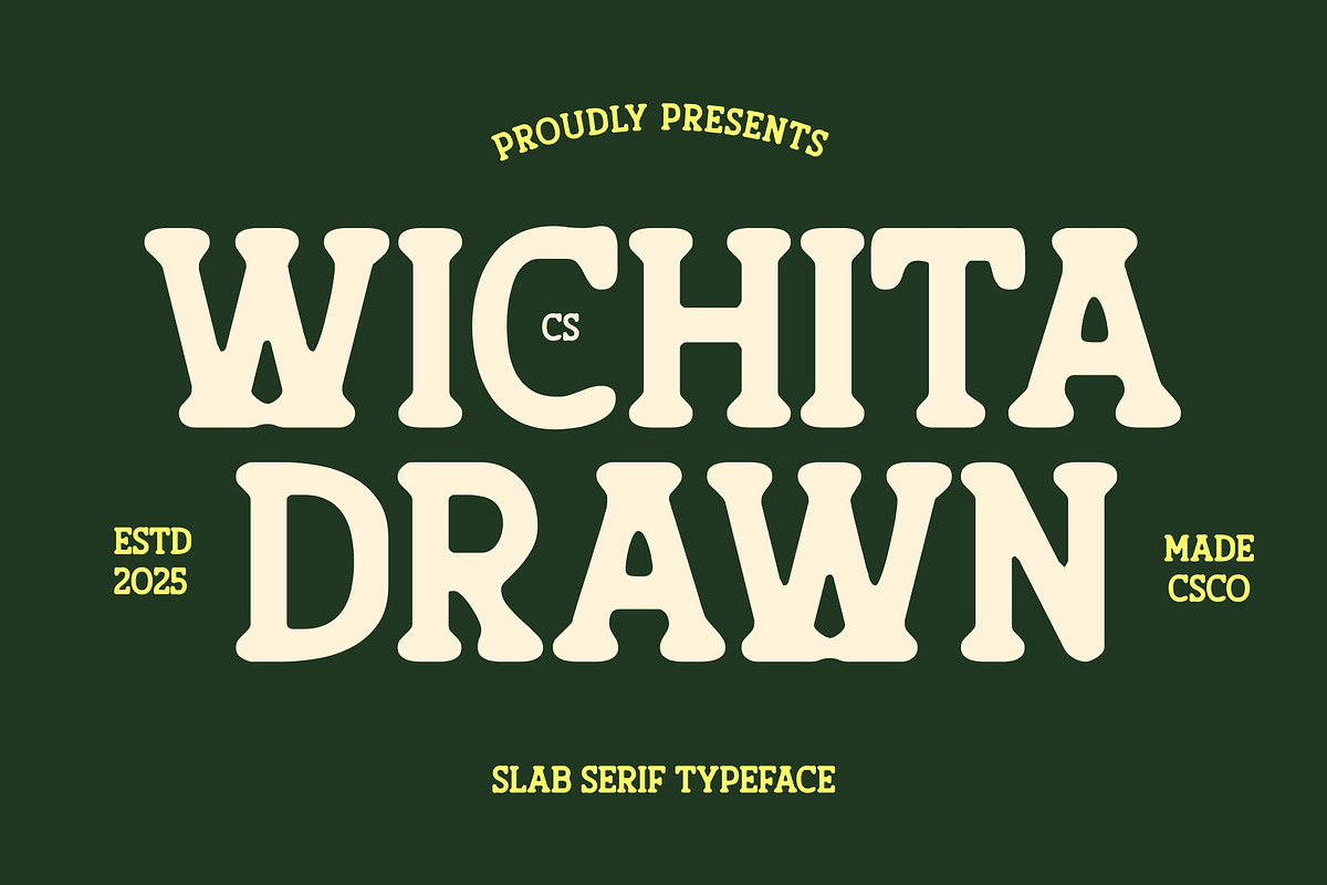 CS Wichita Drawn, a Slab Serif Font by Craft Supply Co. (Photo 1 of 8)