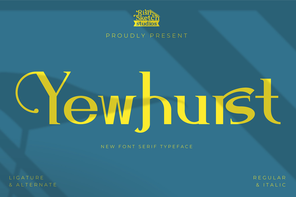 Yewhurst - Serif Typeface Font, a Serif Font by Rishsketch (Photo 1 of 15)