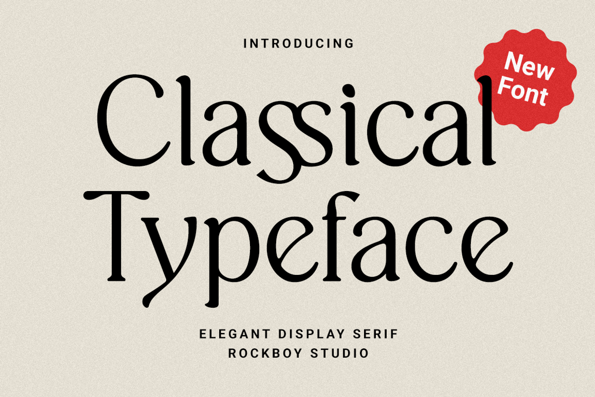 Classical Typeface, a Serif Font by RockboyStd (Photo 1 of 12)