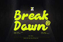 Break Down | New Font