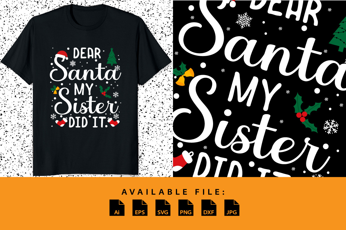 Dear Santa my sister did it Xmas, an Object Graphic by Vignette.IT (Photo 1 of 3)