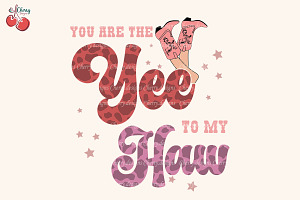 You Are Yee To My Haw Cow Girl PNG