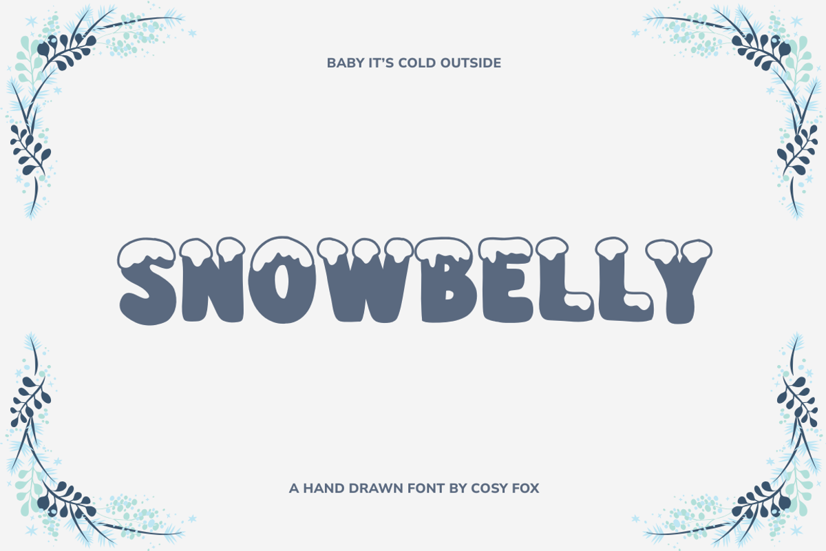 Snowbelly – Cute Winter Display Font, a Sans Serif Font by Cosy Fox (Photo 1 of 6)