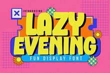 Lazy Evening - Fun Display Font