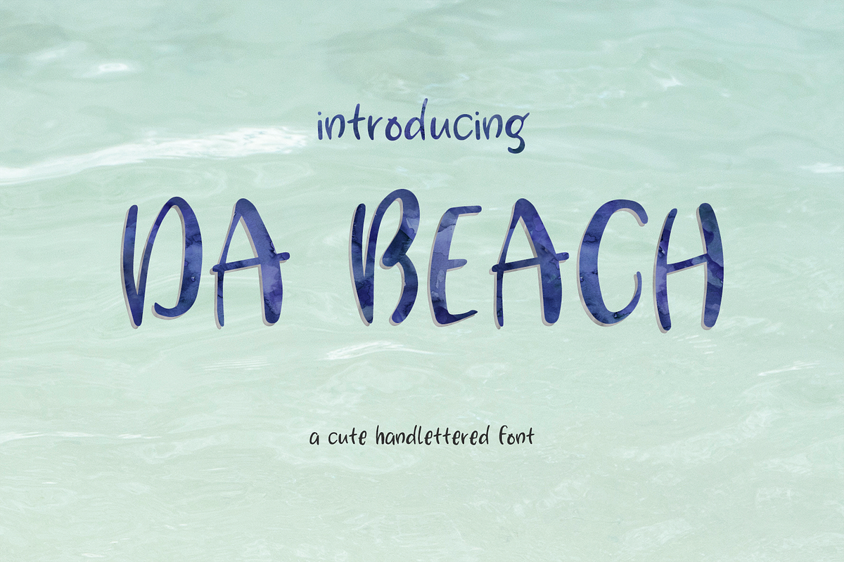Da Beach Hand-lettered Sans Font, a Sans Serif Font by Beck McCormick (Photo 1 of 5)