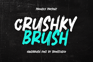 Crushky Brush Font