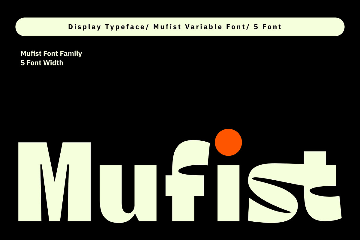 Mufist Complete Family, a Sans Serif Font by Fitrah Type (Photo 1 of 10)