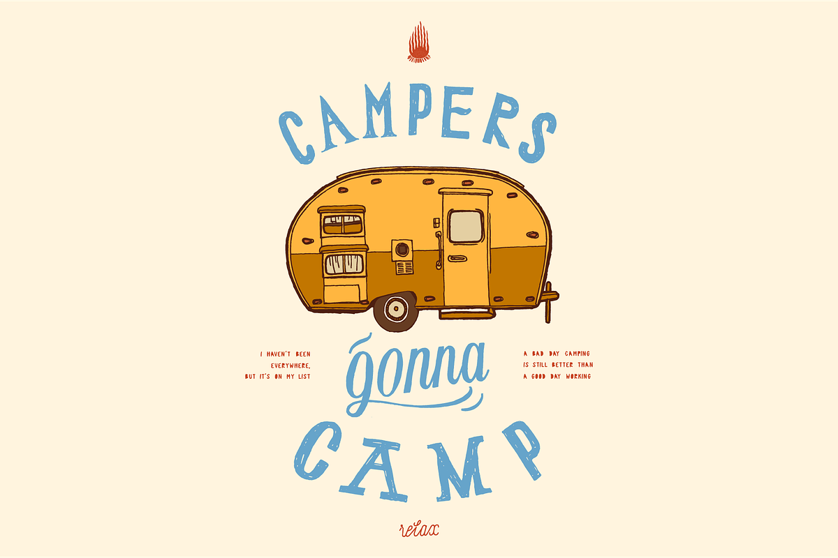 Campers Gonna Camp, an Illustration by hand draw