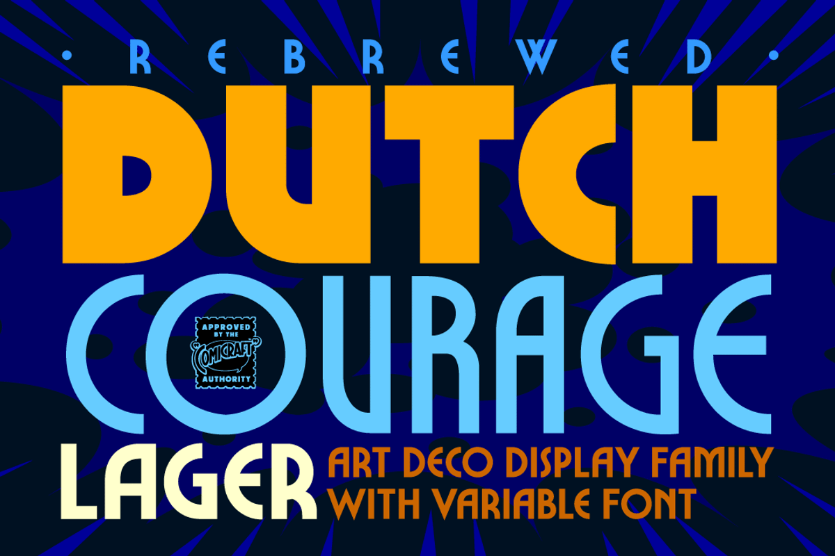 Dutch Courage Lager - '70s Art Deco, a Sans Serif Font by Comicraft Fonts (Photo 1 of 5)
