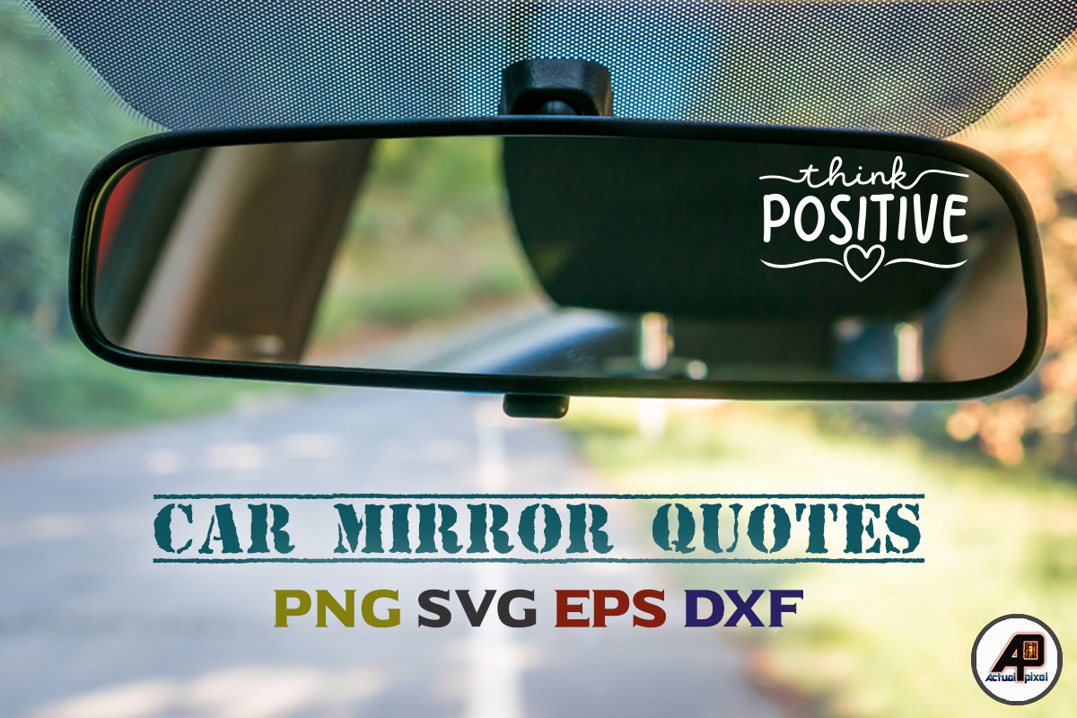 Car Mirror Quotes Sticker Bundle, a Photo by Actual Pixel (Photo 13 of 17)
