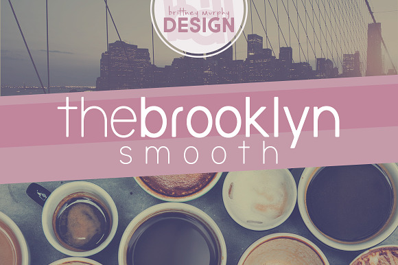 The Brooklyn Smooth preview 5