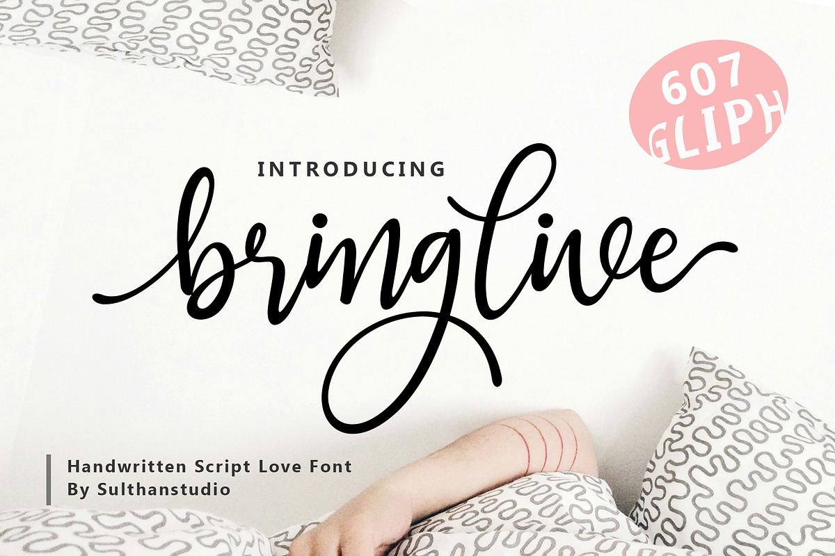 Bring live, a Script Font by Sulthan Studio (Photo 1 of 9)