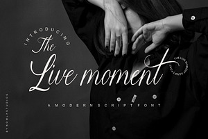 The Live Moment