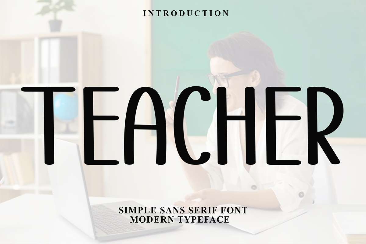 teacher, a Serif Font by FreshTypeINK (Photo 1 of 8)