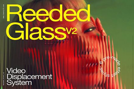 Reeded Glass V2 – Video Displacement