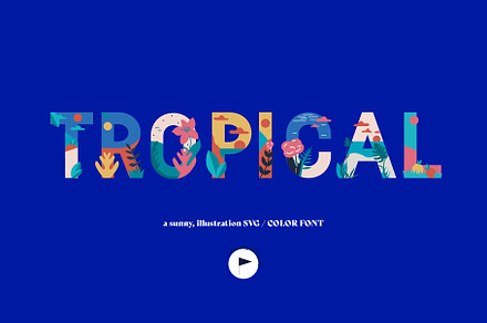 Tropical - Color SVG Font
