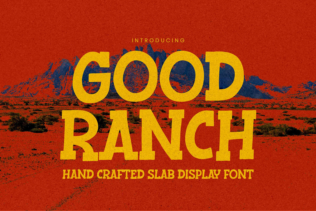 Good Ranch – Hand Crafted Slab, a Slab Serif Font by Gassstype (Photo 1 of 8)