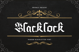 Blacklock - Modern Blackletter Font