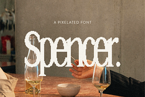 Spencer A Pixelated Font