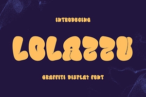 Lolazzu Graffiti Bubble Display Font, a Handwritten Font by Maulana Creative