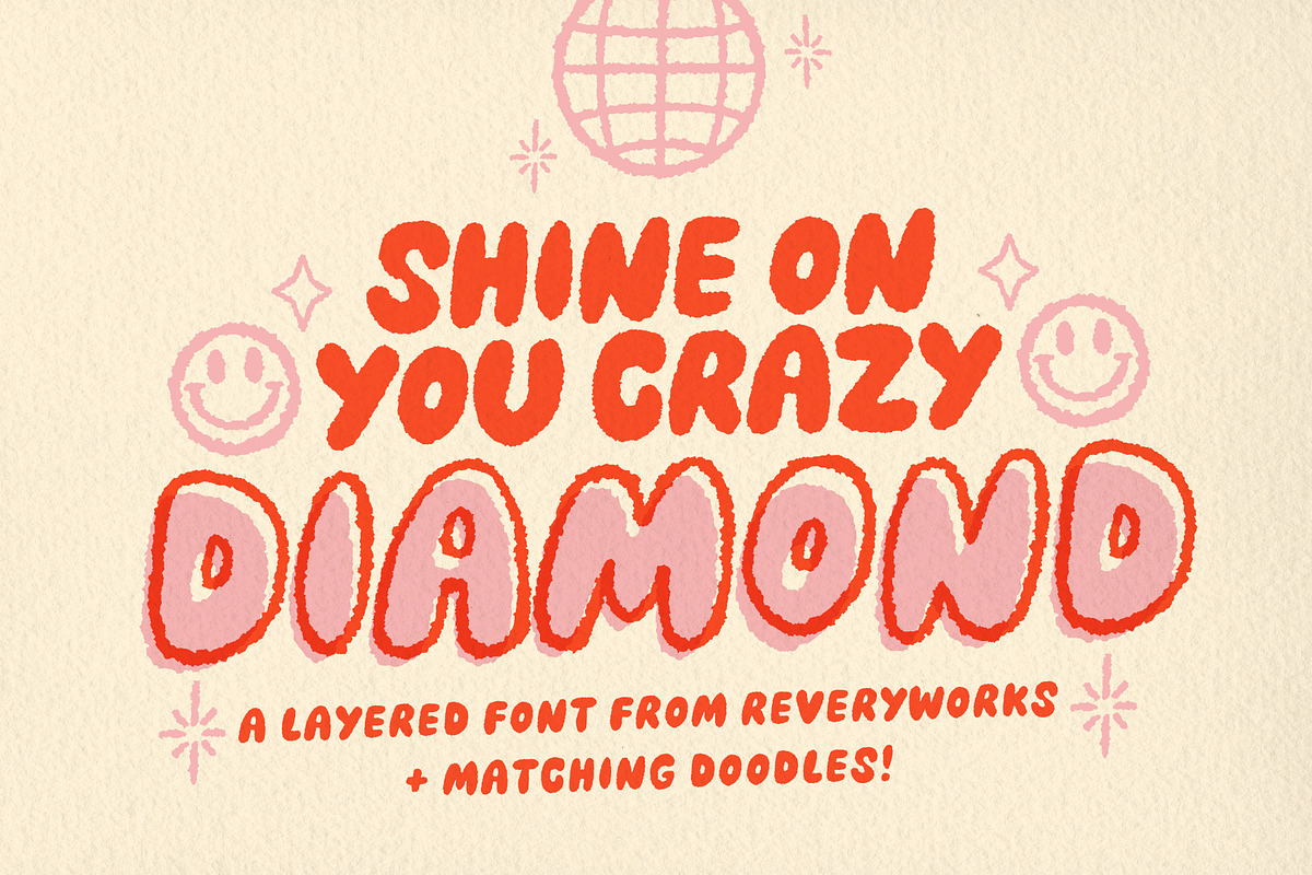 Crazy Diamond Fonts + Doodles, a Font by ReveryWorks (Photo 1 of 14)
