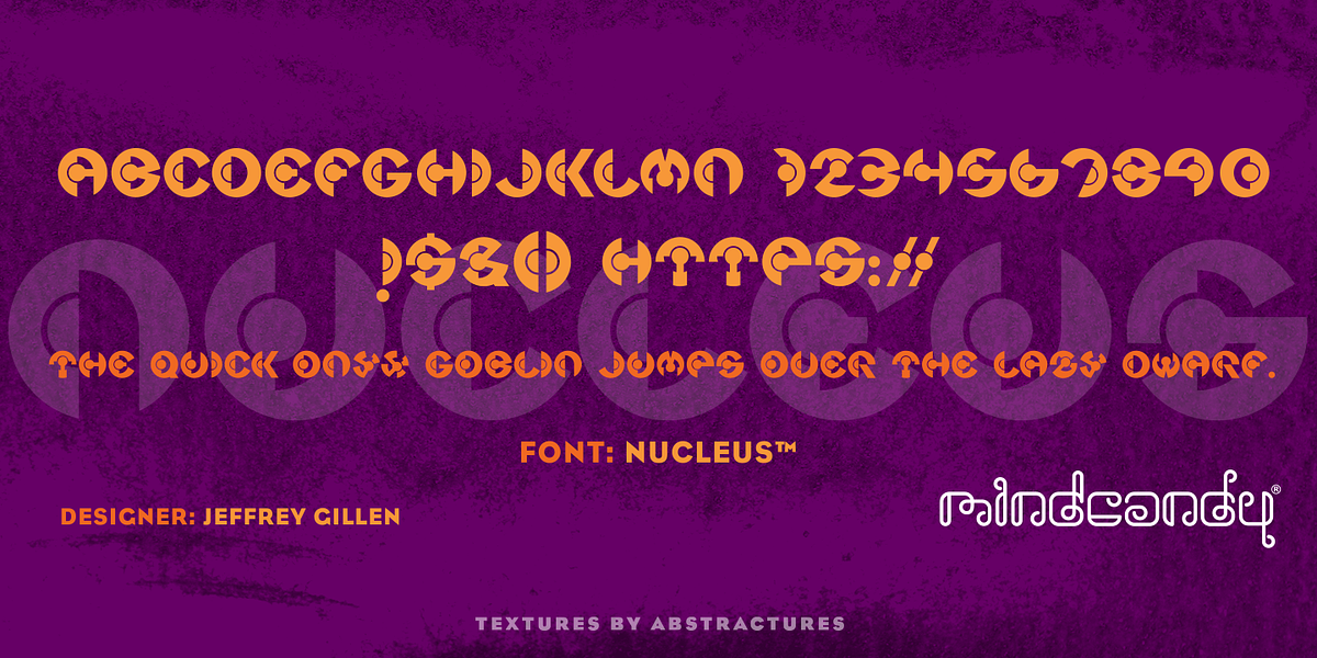 Nucleus™, a Font by MINDCANDY