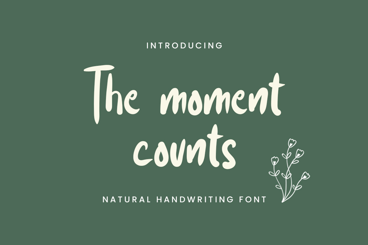 The moment counts, a Handwritten Font by Bluestype Studio (Photo 1 of 6)