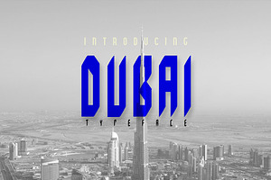 DUBAI Typeface