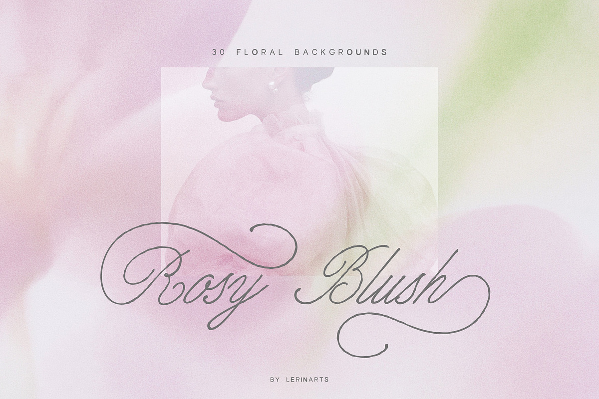 Rosy Blush - Floral Backgrounds, a Texture Graphic by lerinartstudio (Photo 14 of 14)