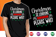 Christmas Is Loading Please Wait, an Object Graphic by SVGCuteShop (Thumbnail 1 of 3)