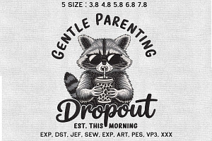 Gentle Parenting Dropout Raccoon