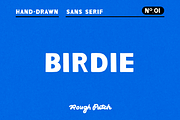 Birdie | Hand Drawn Sans Serif, a Sans Serif Font by Rough Patch Studio (Thumbnail 1 of 7)