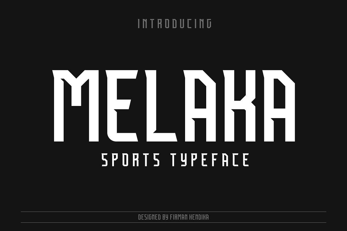 Melaka - Sports Typeface, a Font by FirmanHendika (Photo 1 of 4)