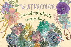 Watercolor Succulent Compositions