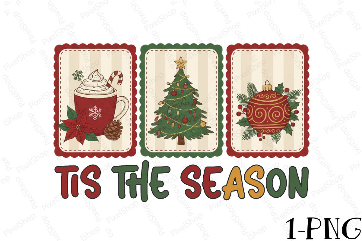 Tis the Season Christmas PNG, an Illustration by DreamPrint404