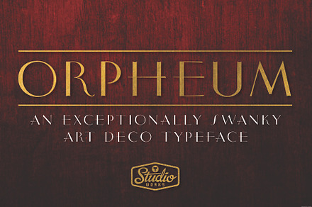 Orpheum | A Swanky Art Deco Typeface