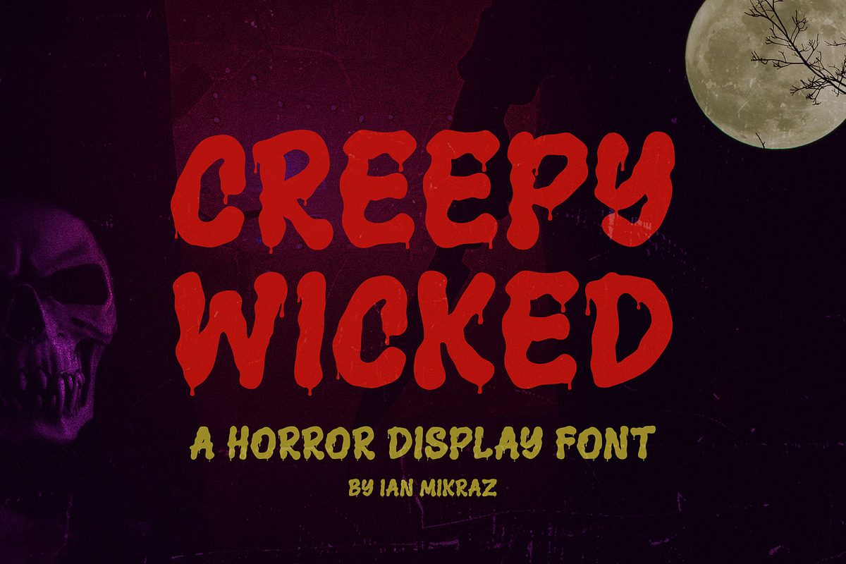 Creepy Wicked – Spooky Font, a Handwritten Font by ianmikraz (Photo 1 of 6)