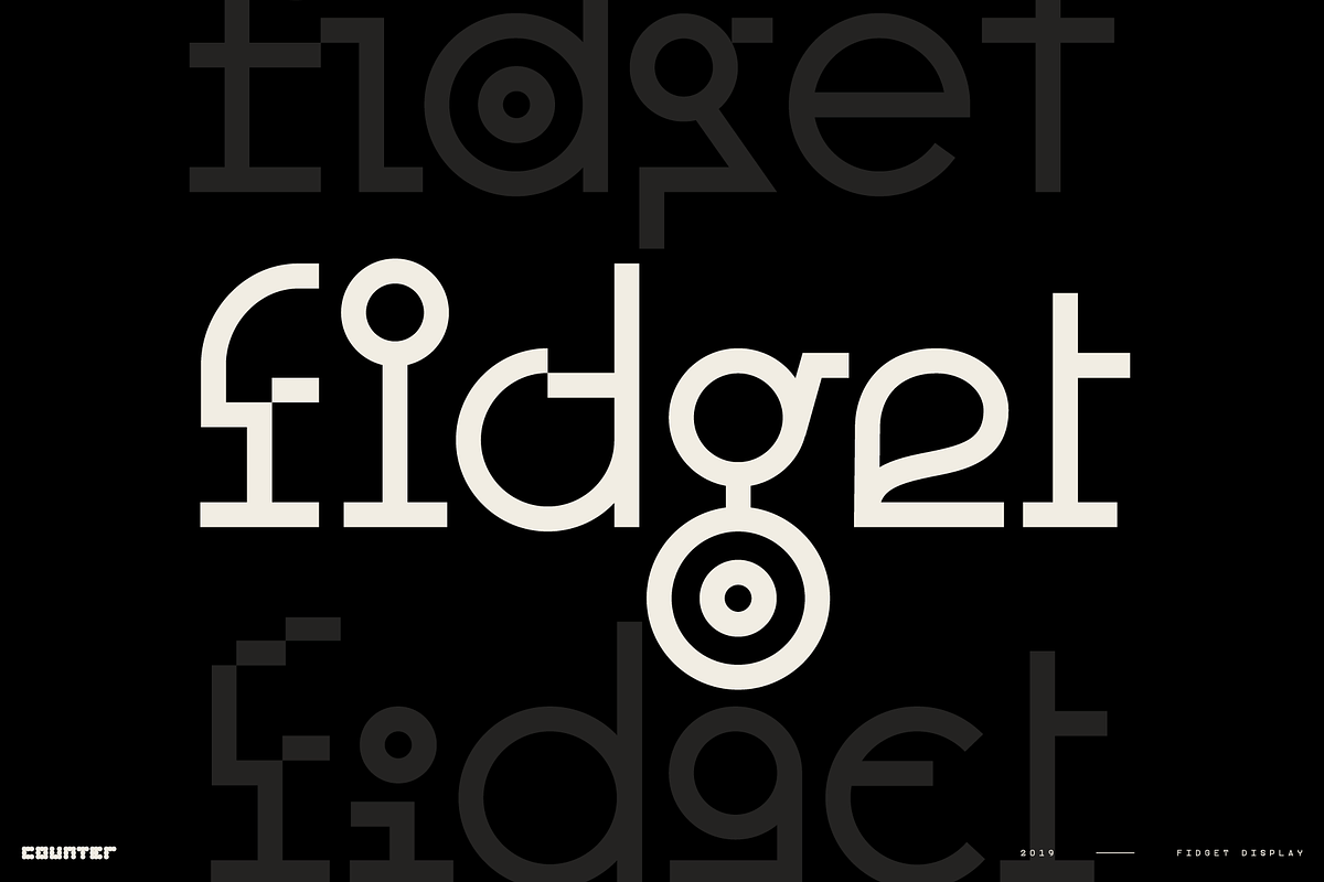 Fidget Display - Modern Mash-up!