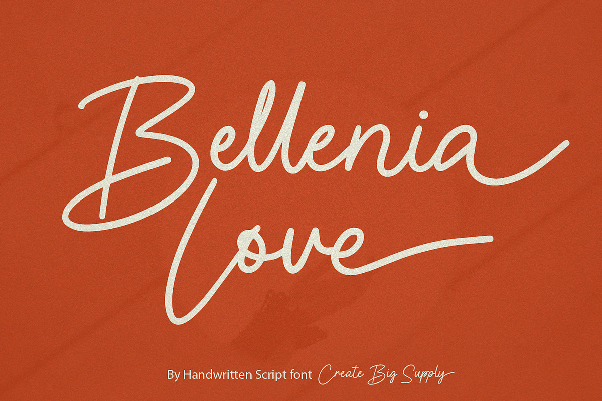Bellenia Love Handwriting Signature, a Handwritten Font by CreateBigSupply (Photo 1 of 8)