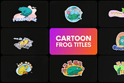 Cartoon Frogs for DaVinci Resolve, a Templates & Theme by FlashFXbox (Thumbnail 1 of 2)