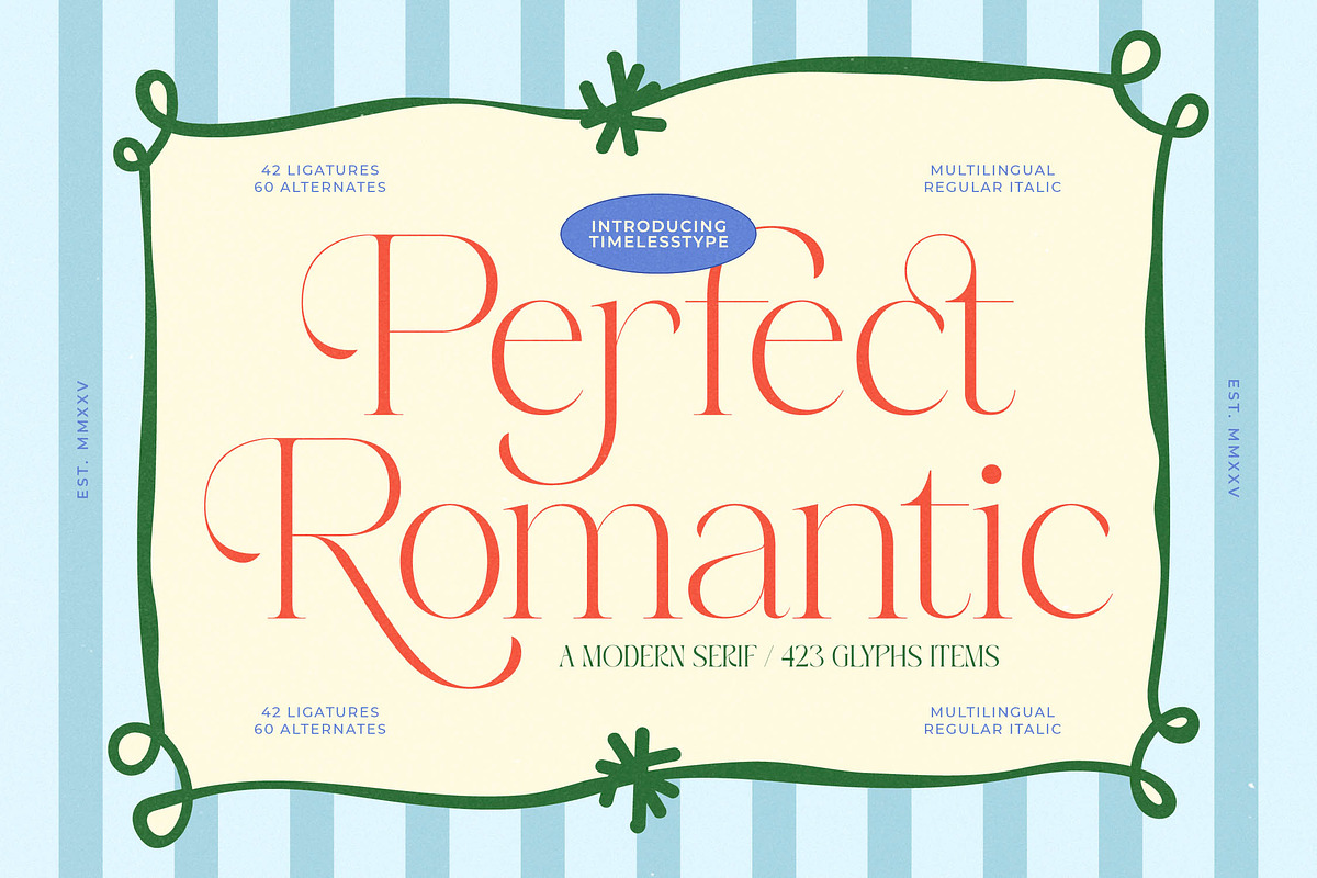 Perfect Romantic Modern Serif, a Serif Font by timelesstype.co (Photo 1 of 20)